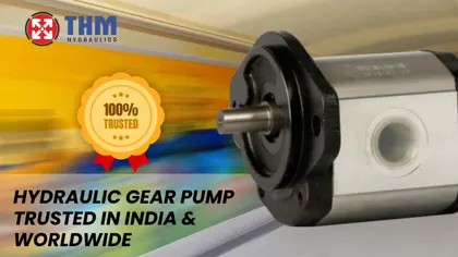 Hydraulic Gear Pumps: Trusted in India and Worldwide