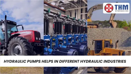 How Hydraulic Pumps Help in the Hydraulic Industry