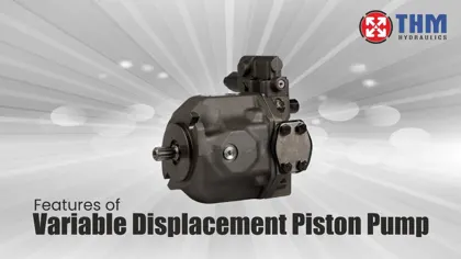 Features of Variable Displacement Piston Pump