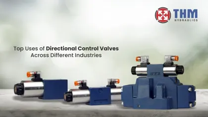 Top Uses of Directional Control Valves Across Different Industries