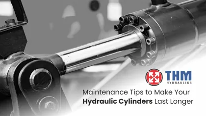 Maintenance Tips to Make Your Hydraulic Cylinders