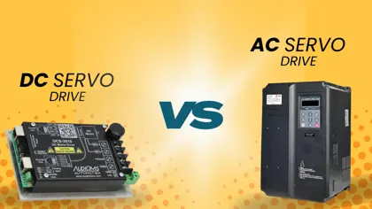 AC Servo Drive v/s DC Servo Drive – Best Option for Precision Control